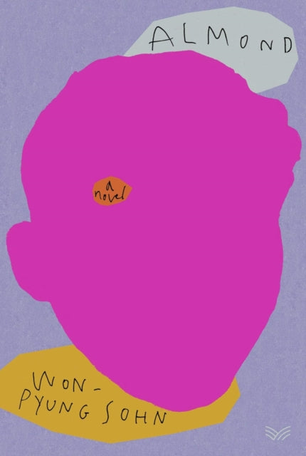 Almond : A Novel - Sandy Joosun Lee