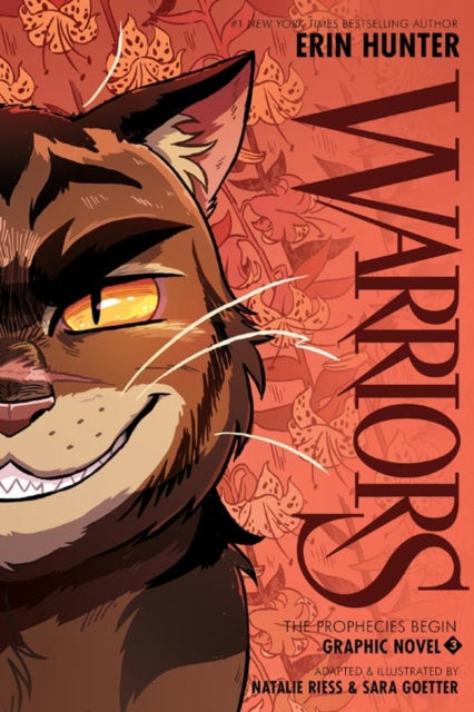 Warriors Graphic Novel: The Prophecies Begin, Part Three of Three - Natalie Riess