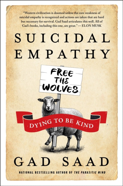Front cover of Suicidal Empathy by Gad Saad, hardback