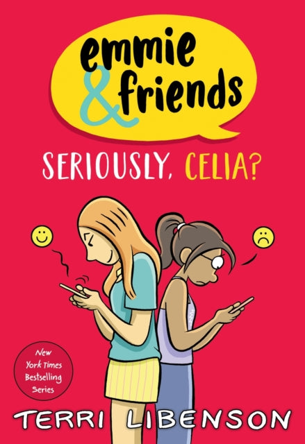 Emmie & Friends: Seriously, Celia? : A Graphic Novel - Terri Libenson
