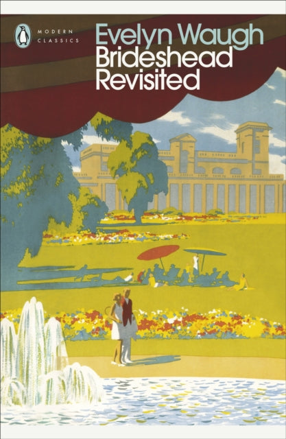 Brideshead Revisited - Evelyn Waugh