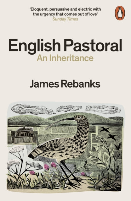 English Pastoral : An Inheritance - James Rebanks