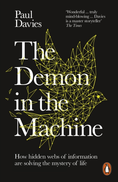 Front cover of The Demon in the Machine by Paul Davies, paperback