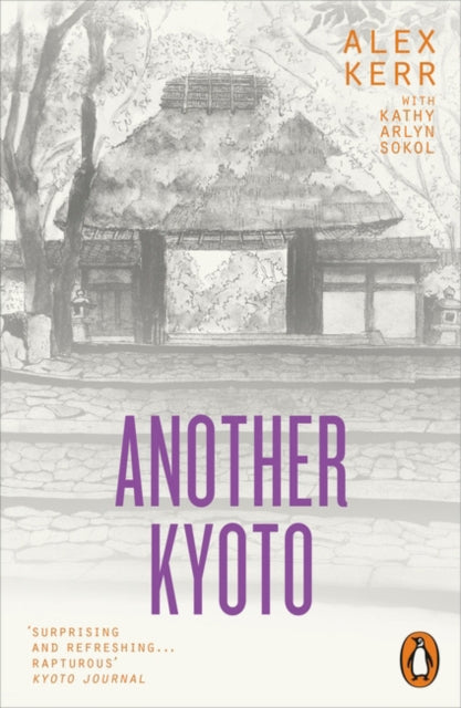 Another Kyoto - Alex Kerr
