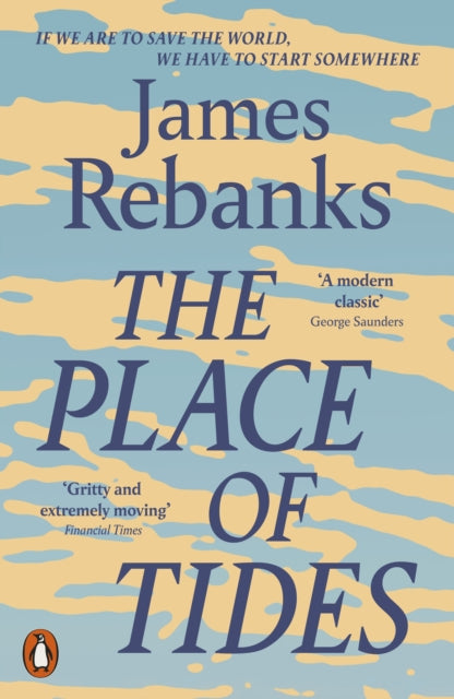 Front cover of The Place of Tides by James Rebanks, paperback
