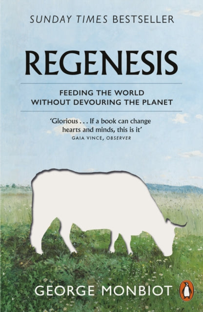 Front cover of Regenesis by George Monbiot, paperback