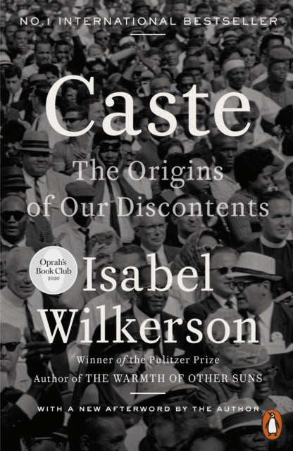 Caste : The Origins of Our Discontents - Isabel Wilkerson