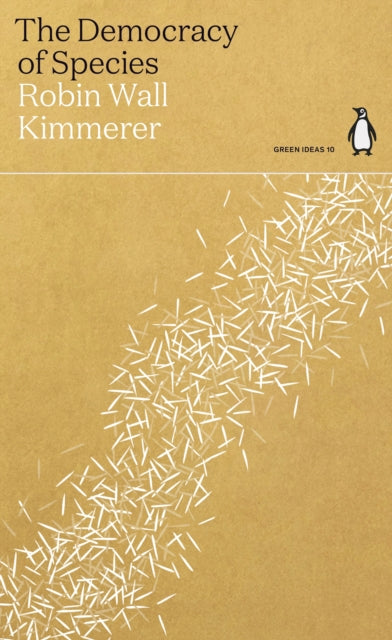 The Democracy of Species - Robin Wall Kimmerer