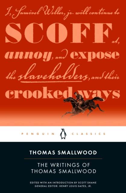 The Writings of Thomas Smallwood - Scott Shane