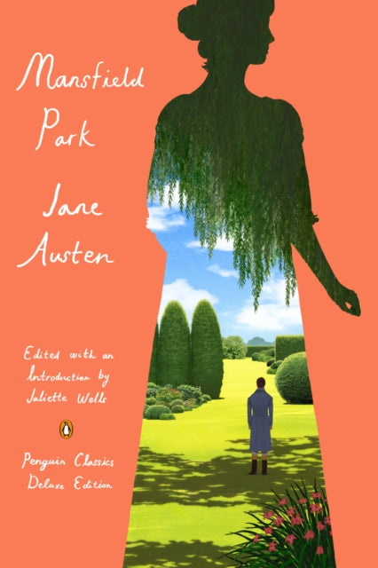 Mansfield Park - Juliette Wells