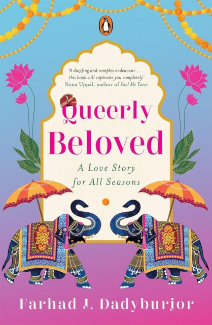 Queerly Beloved : A Love Story for All Seasons