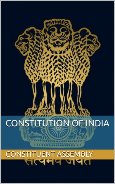 The Constitution of India - Bhimrao Ambedkar