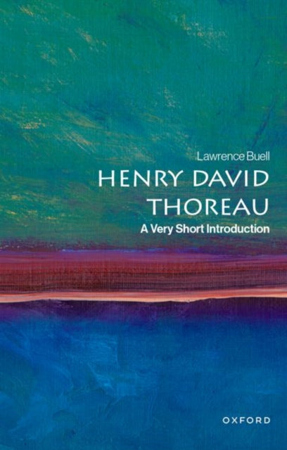 Henry David Thoreau : A Very Short Introduction