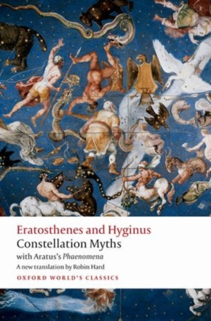 Constellation Myths : with Aratus's Phaenomena - Hyginus