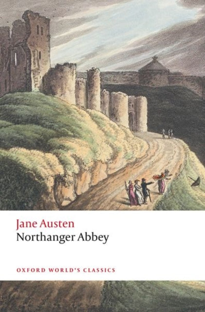 Northanger Abbey - Thomas Keymer