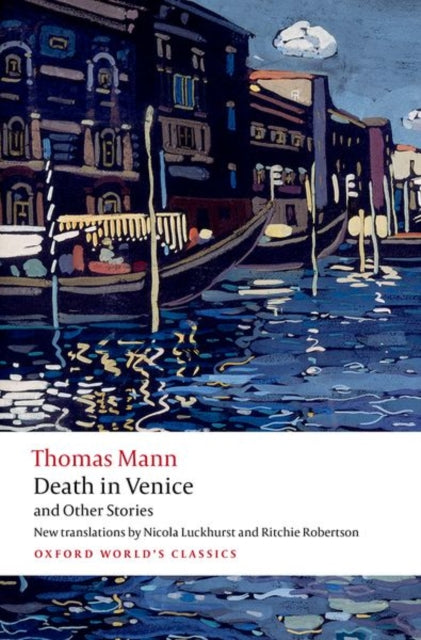 Death in Venice and Other Stories - Nicola Luckhurst