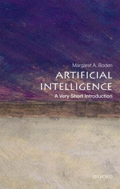 Artificial Intelligence : A Very Short Introduction - Margaret A. Boden