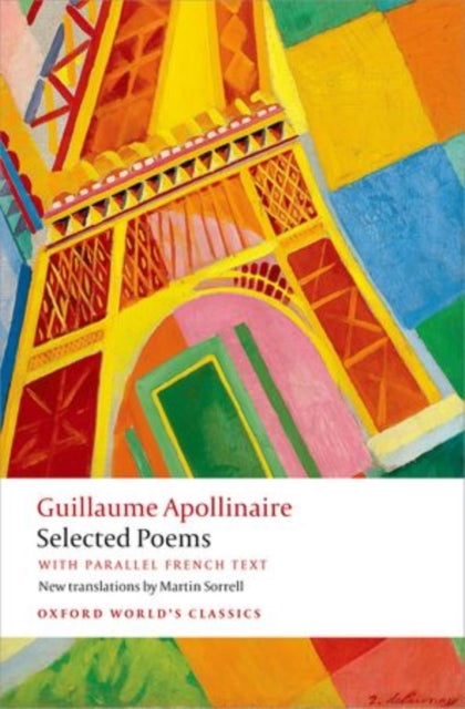 Selected Poems : with parallel French text - Martin Sorrell