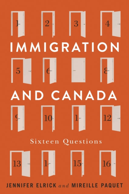 Immigration and Canada : Sixteen Questions - Mireille Paquet