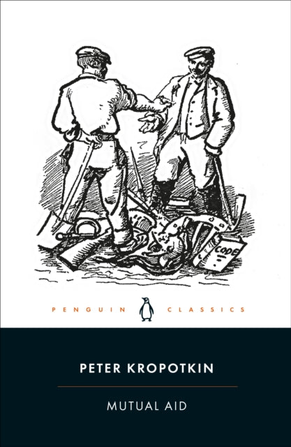 Front cover of Mutual Aid by Peter Kropotkin, paperback