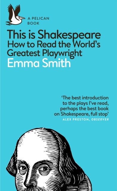 Front cover of This Is Shakespeare by Emma Smith, paperback
