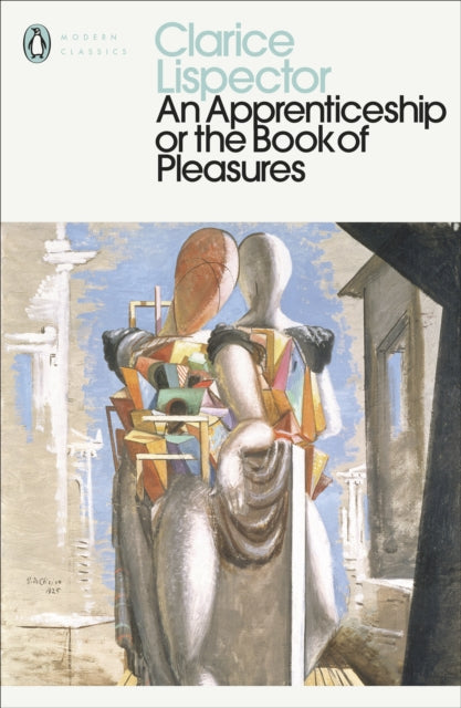 An Apprenticeship or The Book of Pleasures - Stefan Tobler