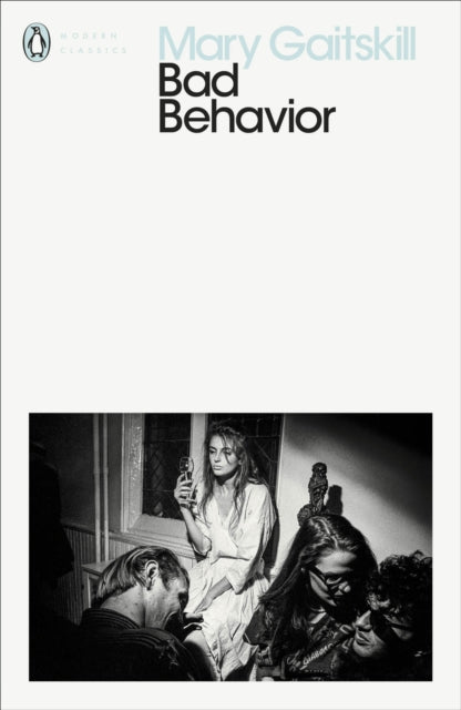 Front cover of Bad Behavior by Mary Gaitskill, paperback