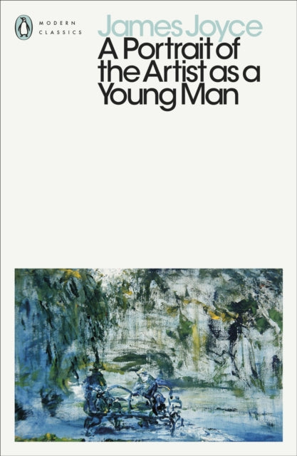 A Portrait of the Artist as a Young Man - James Joyce