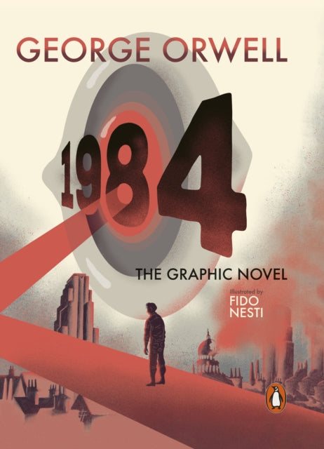 Nineteen Eighty-Four : The Graphic Novel - Fido Nesti