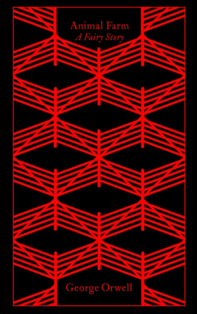 Front cover of Animal Farm by George Orwell, hardback