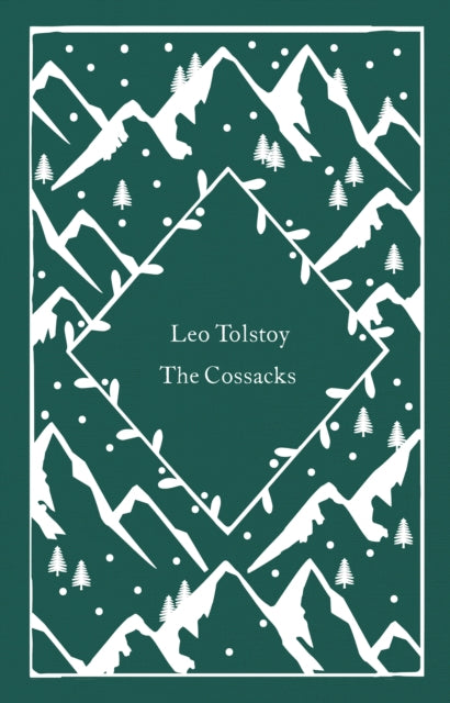 Front cover of The Cossacks by Leo Tolstoy, hardback