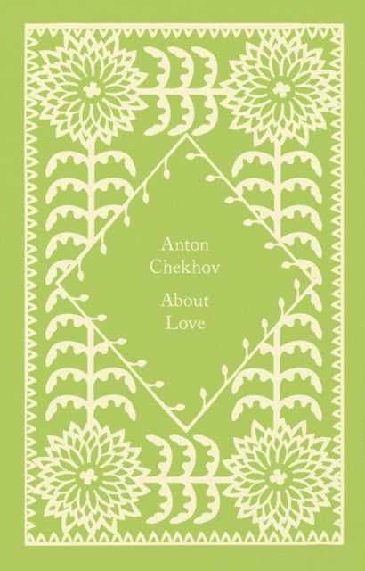 About Love - Anton Chekhov