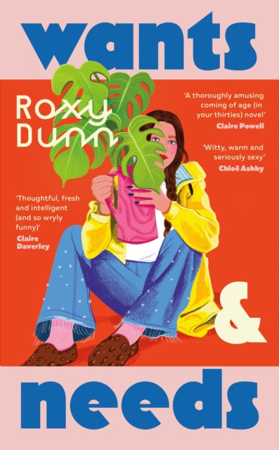 Wants and Needs - Roxy Dunn