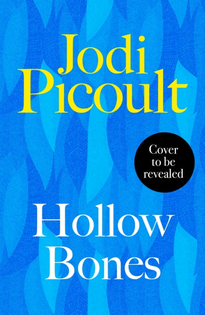 Hollow Bones - Jodi Picoult