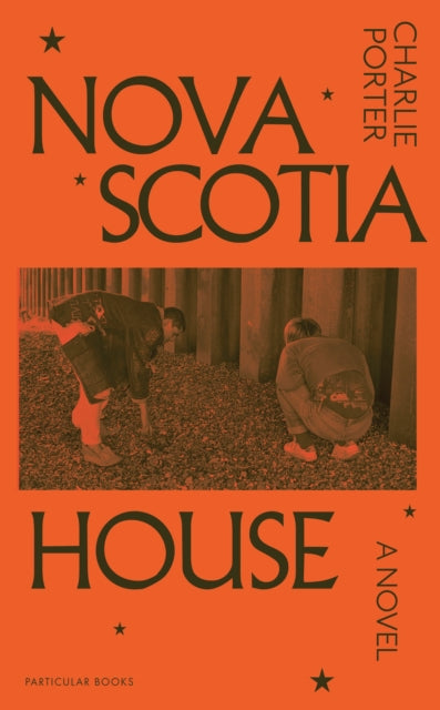 Front cover of Nova Scotia House by Charlie Porter, hardback