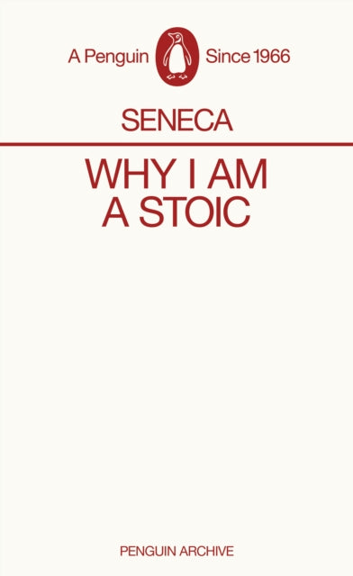Front cover of Why I am a Stoic by Seneca, paperback