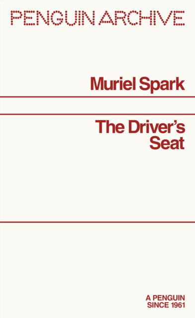 The Driver's Seat - John Lanchester