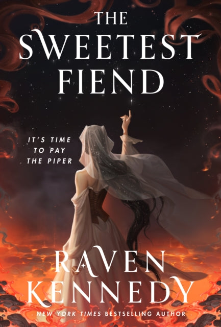 The Sweetest Fiend - Raven Kennedy