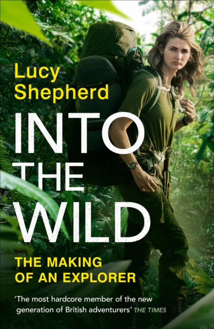 Into the Wild - Lucy Shepherd