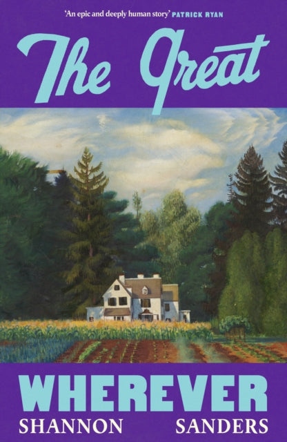 The Great Wherever - Shannon Sanders