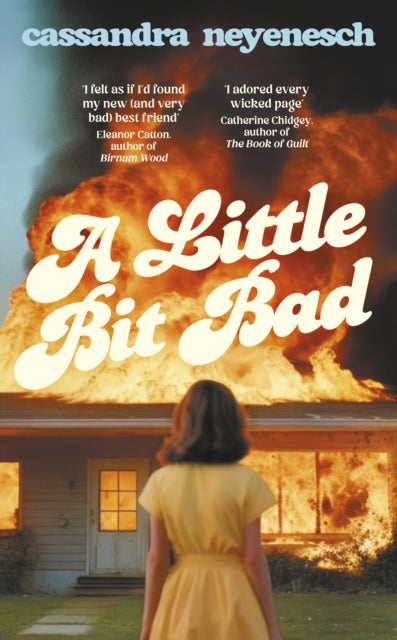 A Little Bit Bad - Cassandra Neyenesch