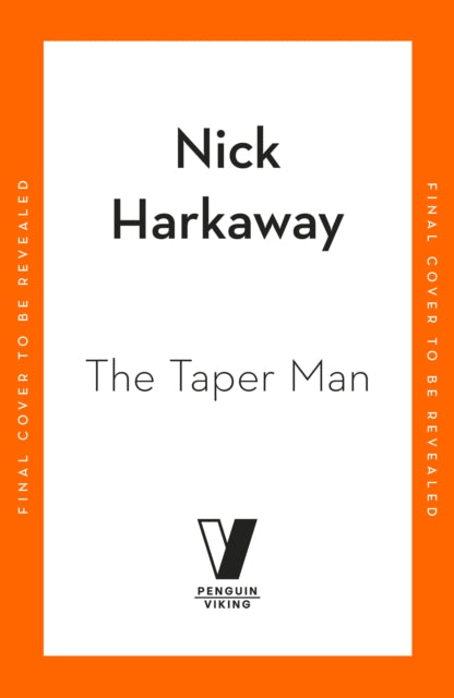 The Taper Man : A Novel of John le Carre's Circus - Nick Harkaway