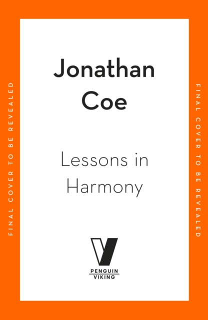 Lessons in Harmony - Jonathan Coe
