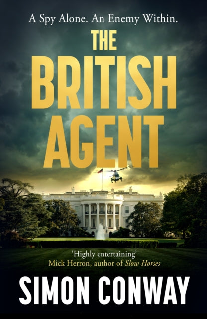 The British Agent - Simon Conway