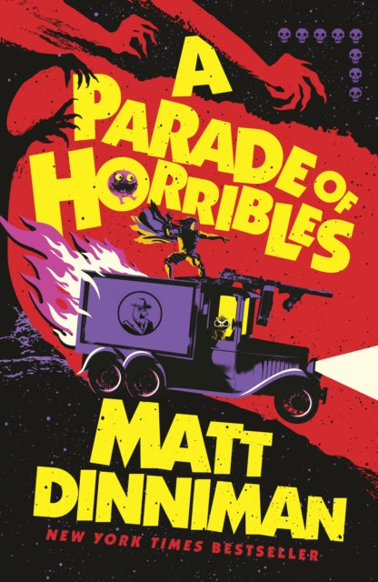 A Parade of Horribles - Matt Dinniman