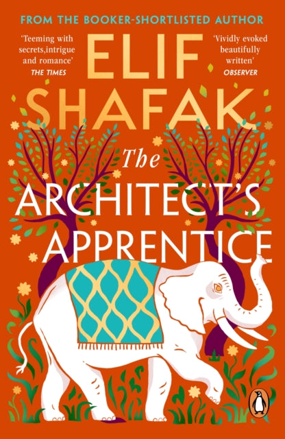 The Architect's Apprentice - Elif Shafak