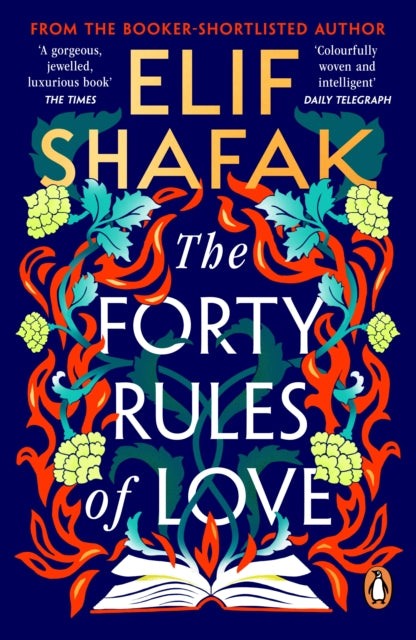 Front cover of The Forty Rules of Love by Elif Shafak, paperback