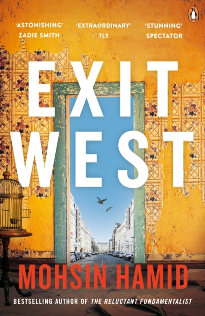 Exit West : A BBC 2 Between the Covers Book Club Pick - Booker Prize Gems - Mohsin Hamid