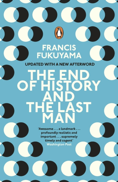 The End of History and the Last Man - Francis Fukuyama
