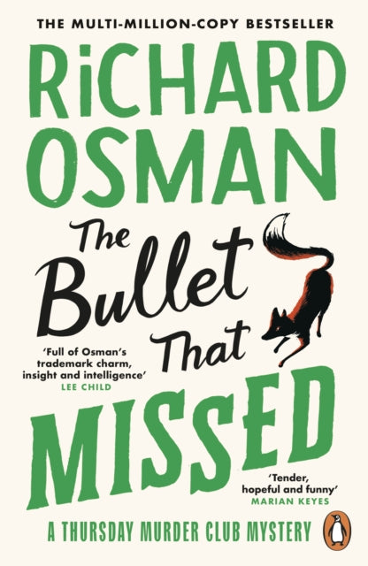 The Bullet That Missed : (The Thursday Murder Club 3) - Richard Osman